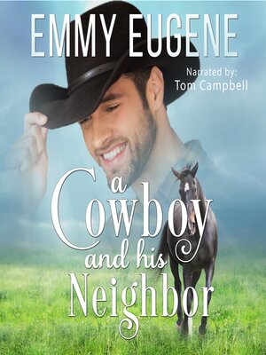 cover image of A Cowboy and his Neighbor